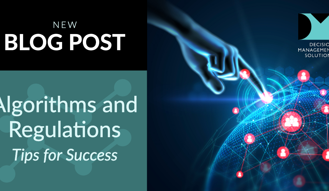 Algorithms and Regulations: Tips for Success