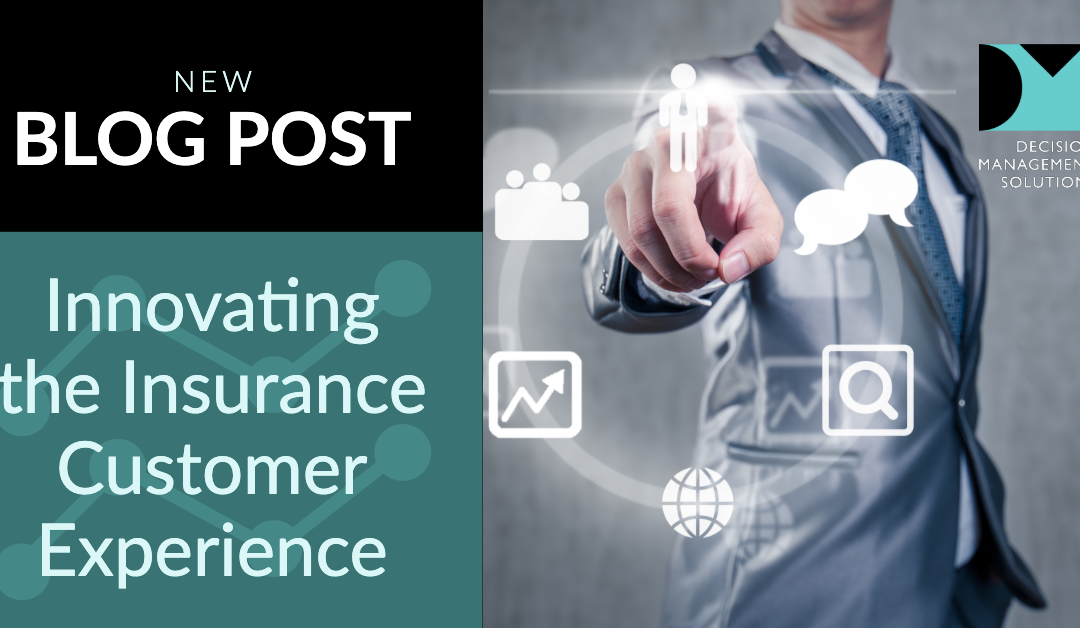 Innovating the Insurance Customer Experience